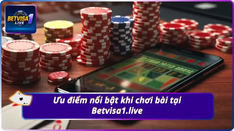 Ưu điểm nổi bật khi chơi tại nền tảng uy tín