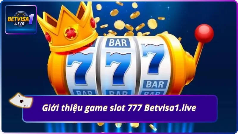 Tổng quan về trò chơi nổ hũ 777 của PG