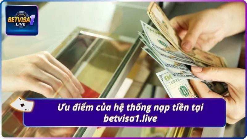 Ưu điểm của hệ thống nạp tiền tại vermox247.us.com